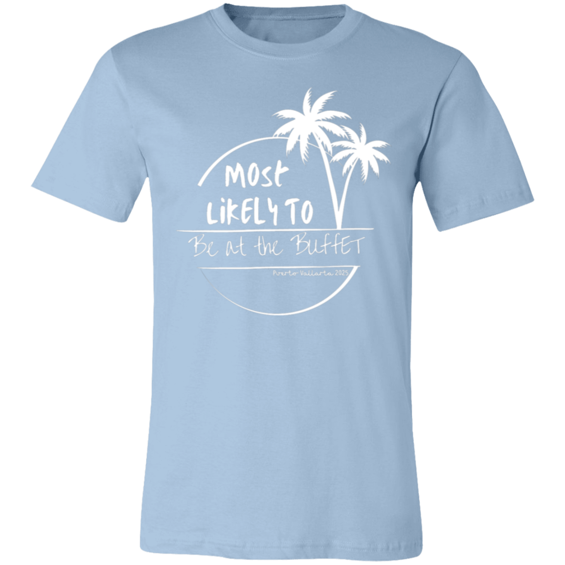 Buffet 3001C Unisex Jersey Short-Sleeve T-Shirt